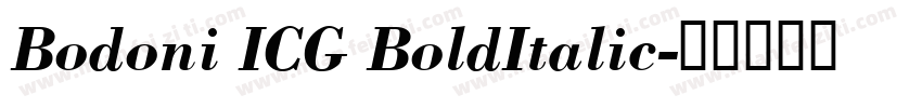 Bodoni ICG BoldItalic字体转换